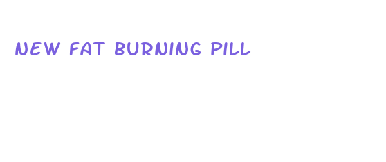 new fat burning pill