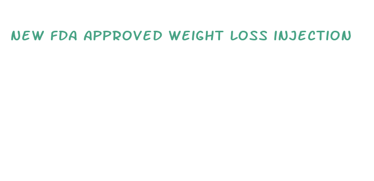 new fda approved weight loss injection