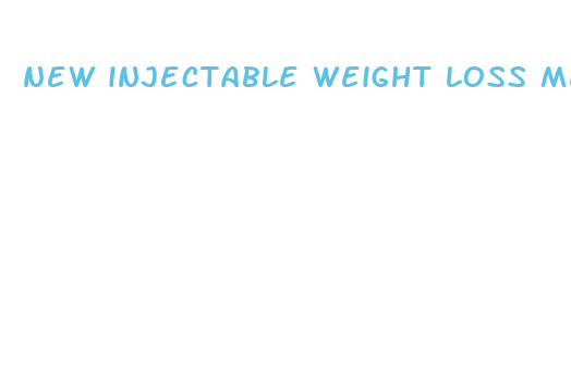 new injectable weight loss medication