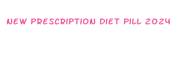 new prescription diet pill 2024