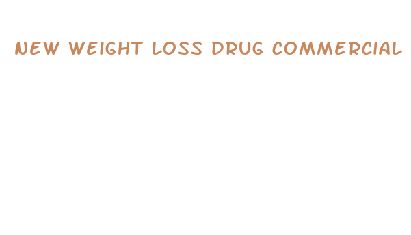 new weight loss drug commercial