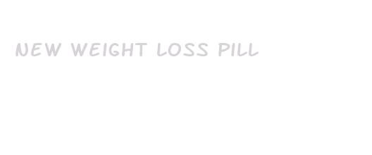 new weight loss pill