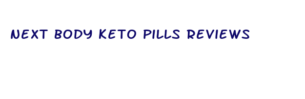 next body keto pills reviews