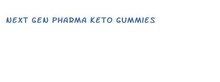 next gen pharma keto gummies