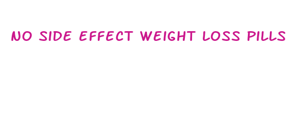 no side effect weight loss pills