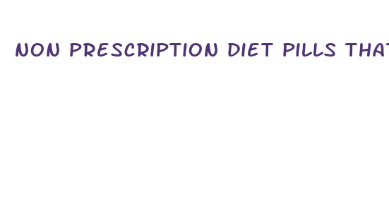 non prescription diet pills that work