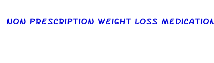 non prescription weight loss medication