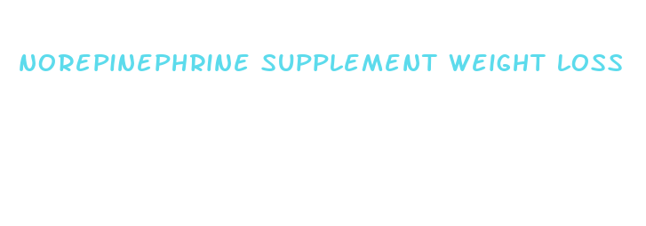 norepinephrine supplement weight loss