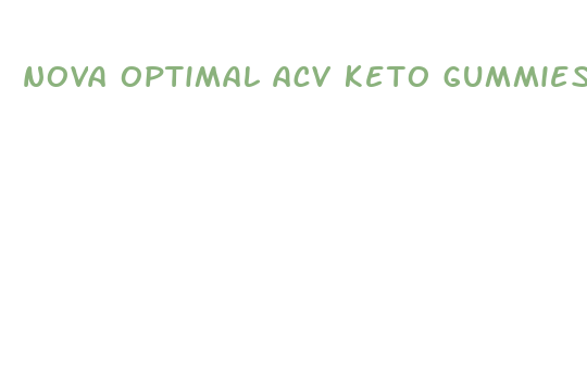 nova optimal acv keto gummies