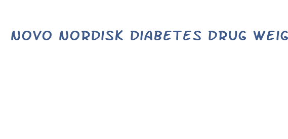 novo nordisk diabetes drug weight loss