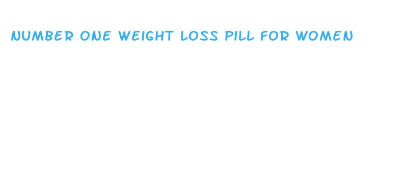 number one weight loss pill for women