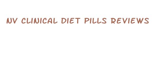 nv clinical diet pills reviews