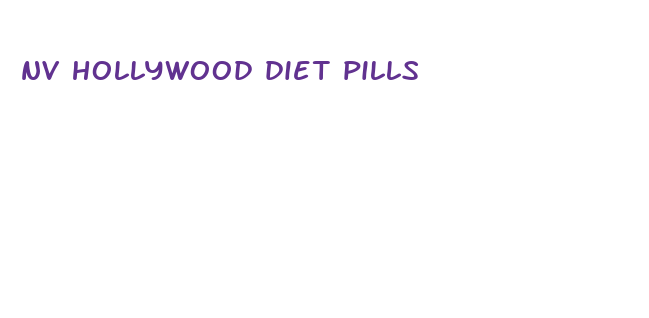 nv hollywood diet pills