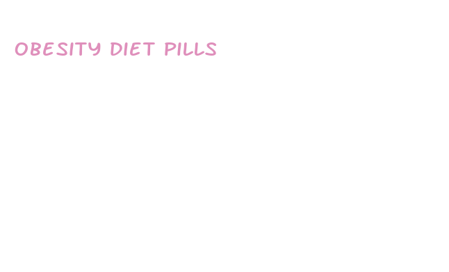 obesity diet pills