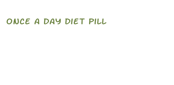 once a day diet pill