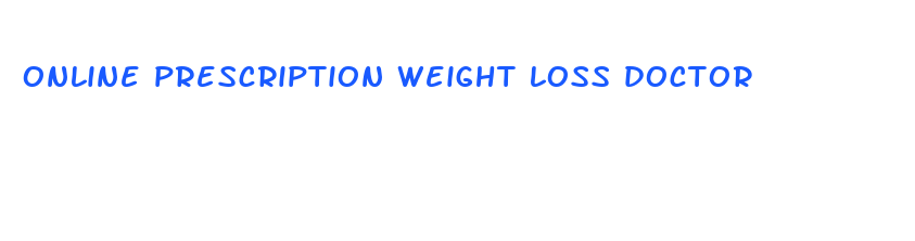 online prescription weight loss doctor