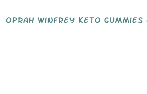 oprah winfrey keto gummies canada