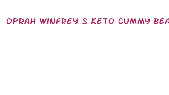 oprah winfrey s keto gummy bears