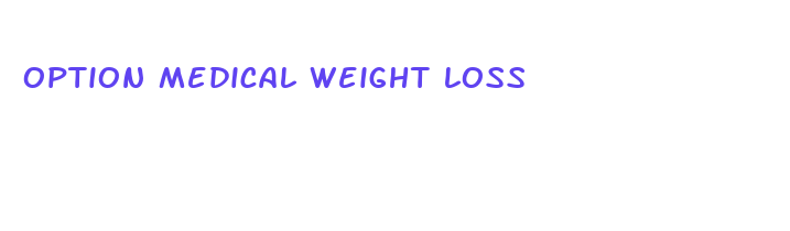 option medical weight loss