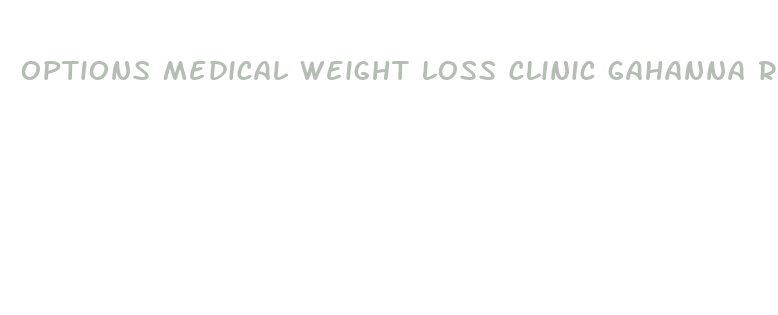 options medical weight loss clinic gahanna reviews