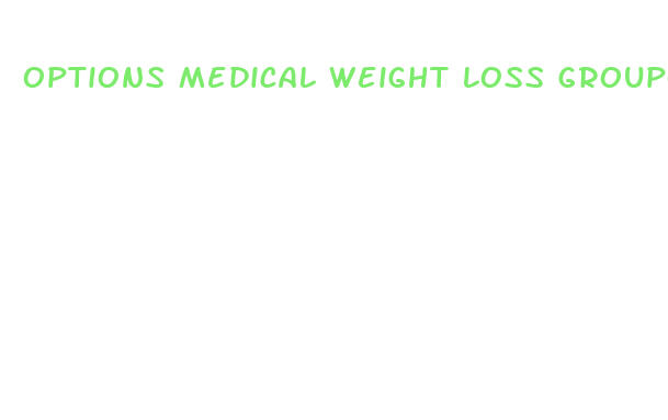 options medical weight loss groupon