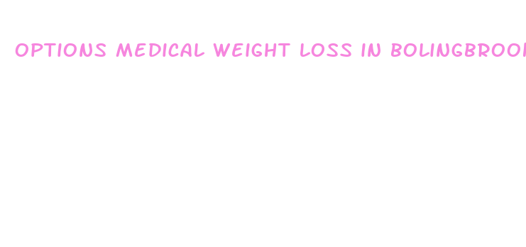 options medical weight loss in bolingbrook il