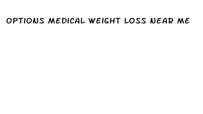 options medical weight loss near me