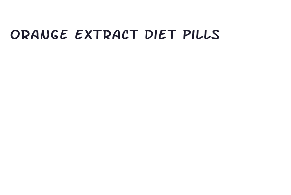 orange extract diet pills