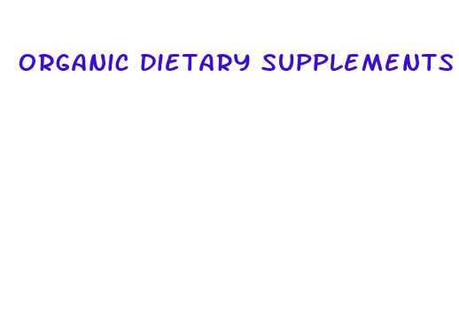 organic dietary supplements weight loss