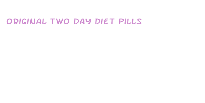 original two day diet pills