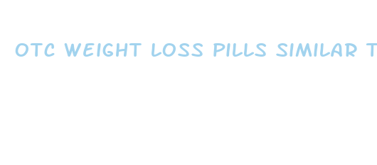 otc weight loss pills similar to phentermine