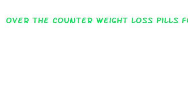 over the counter weight loss pills for women