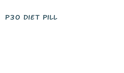 p30 diet pill