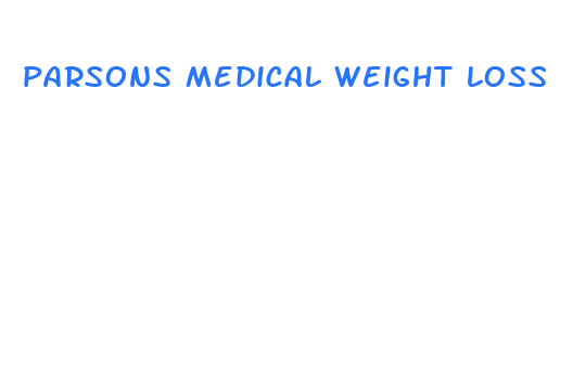 parsons medical weight loss