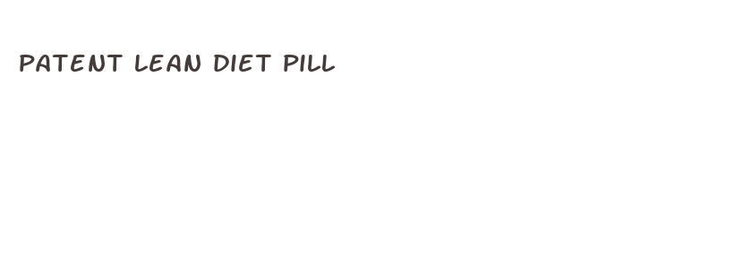 patent lean diet pill