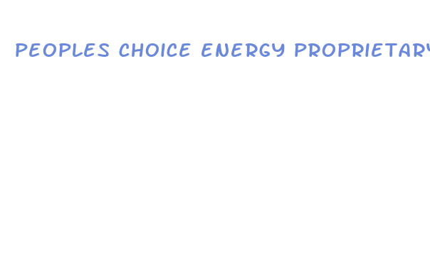 peoples choice energy proprietary blend