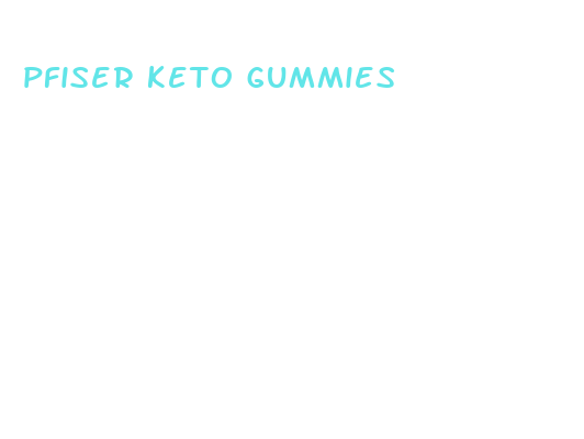 pfiser keto gummies