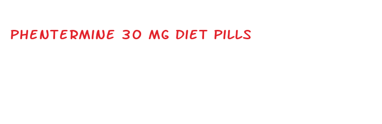 phentermine 30 mg diet pills