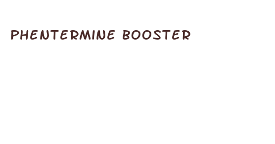 phentermine booster