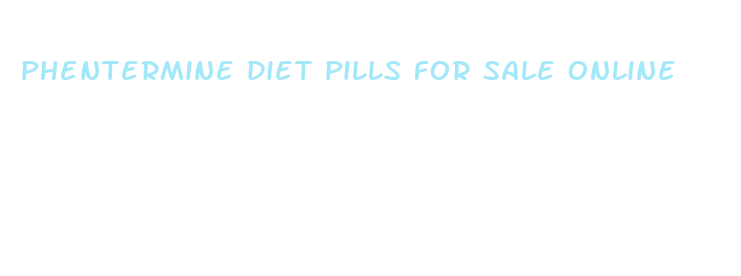 phentermine diet pills for sale online