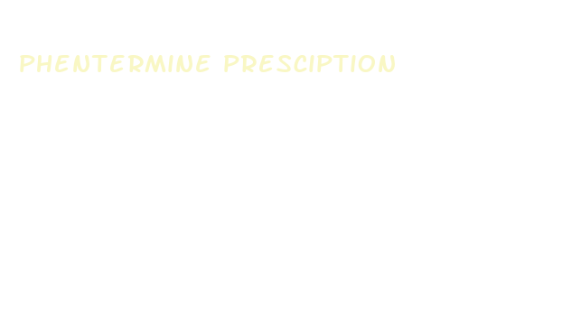 phentermine presciption