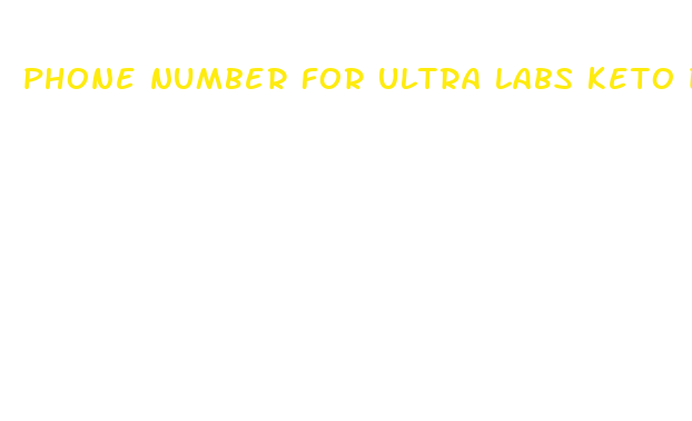 phone number for ultra labs keto diet pills