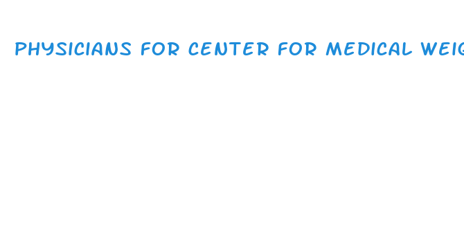 physicians for center for medical weight loss