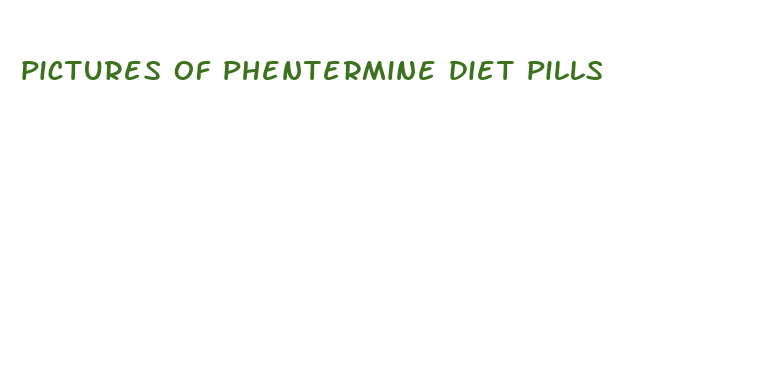 pictures of phentermine diet pills