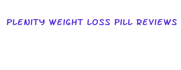 plenity weight loss pill reviews