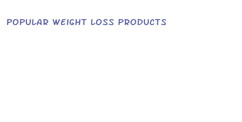 popular weight loss products