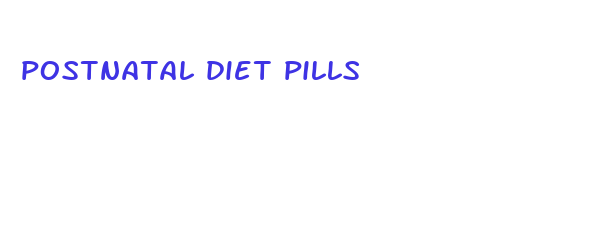 postnatal diet pills