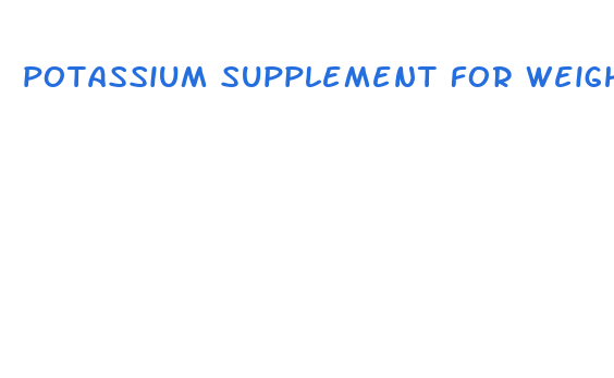 potassium supplement for weight loss