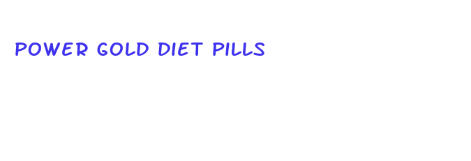 power gold diet pills