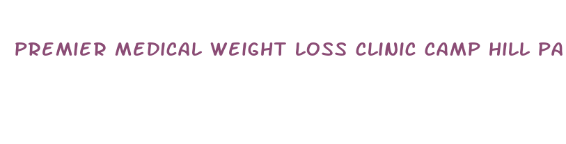 premier medical weight loss clinic camp hill pa